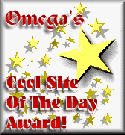 Omega's Cool Site of the Day Award